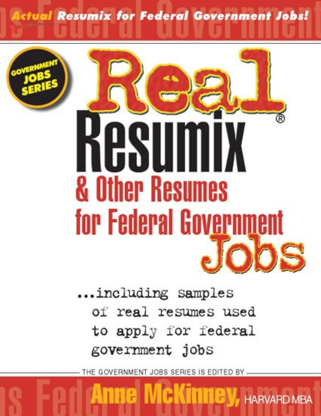 Real Resumix and Other Resumes for Federal Government Jobs