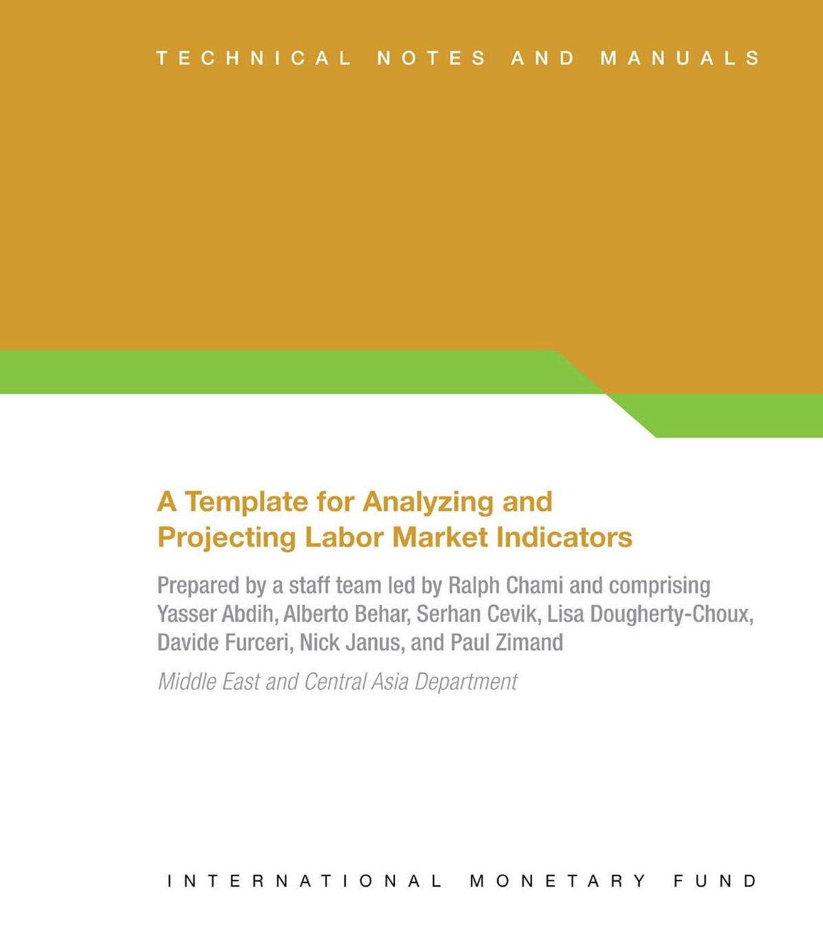 A Template for Analyzing and Projecting Labor Market Indicators