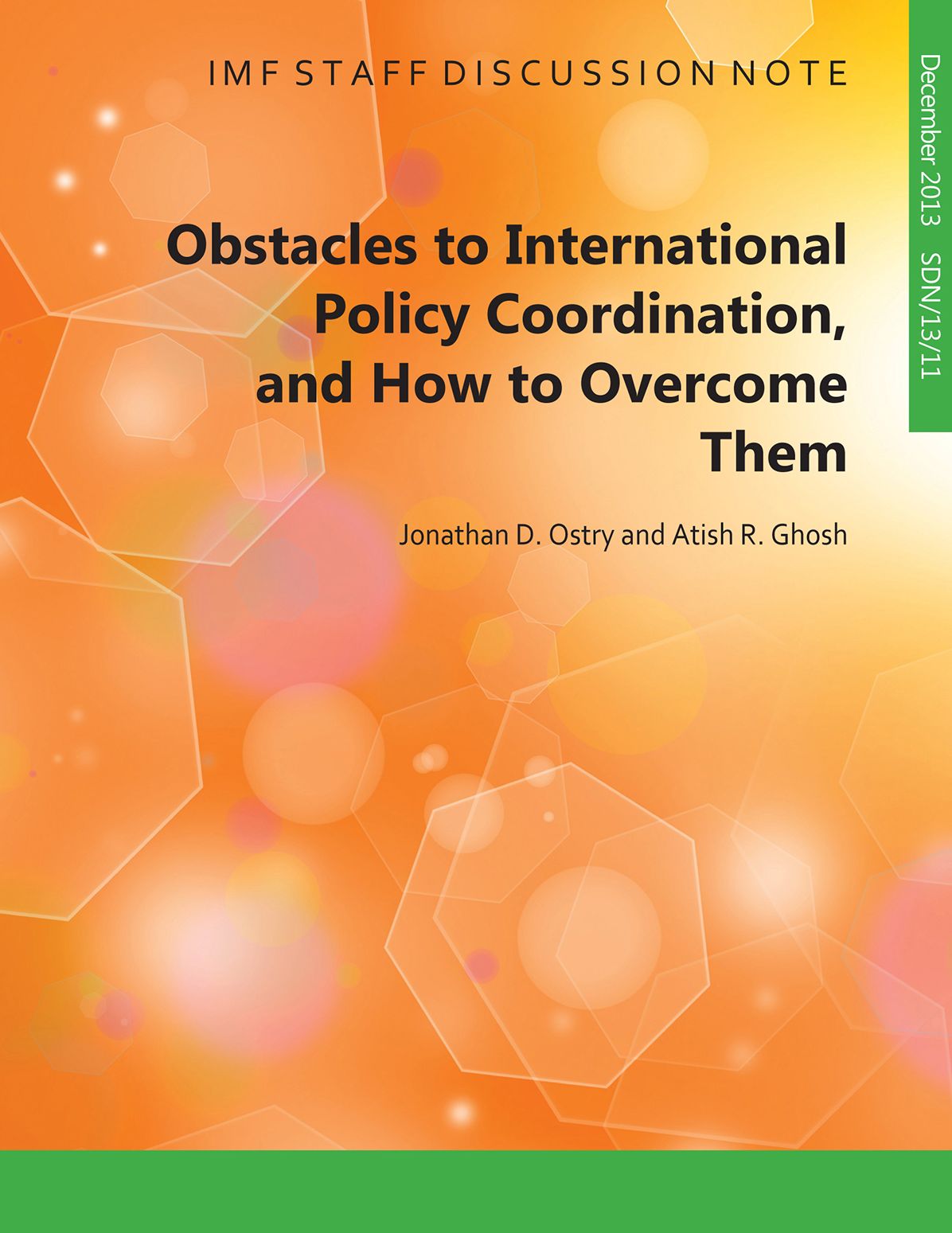 What are the Obstacles to International Policy Coordination? What Should be Done