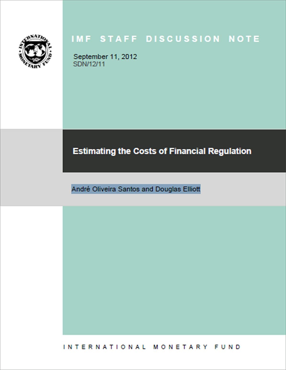 Estimating the Costs of Financial Regulation