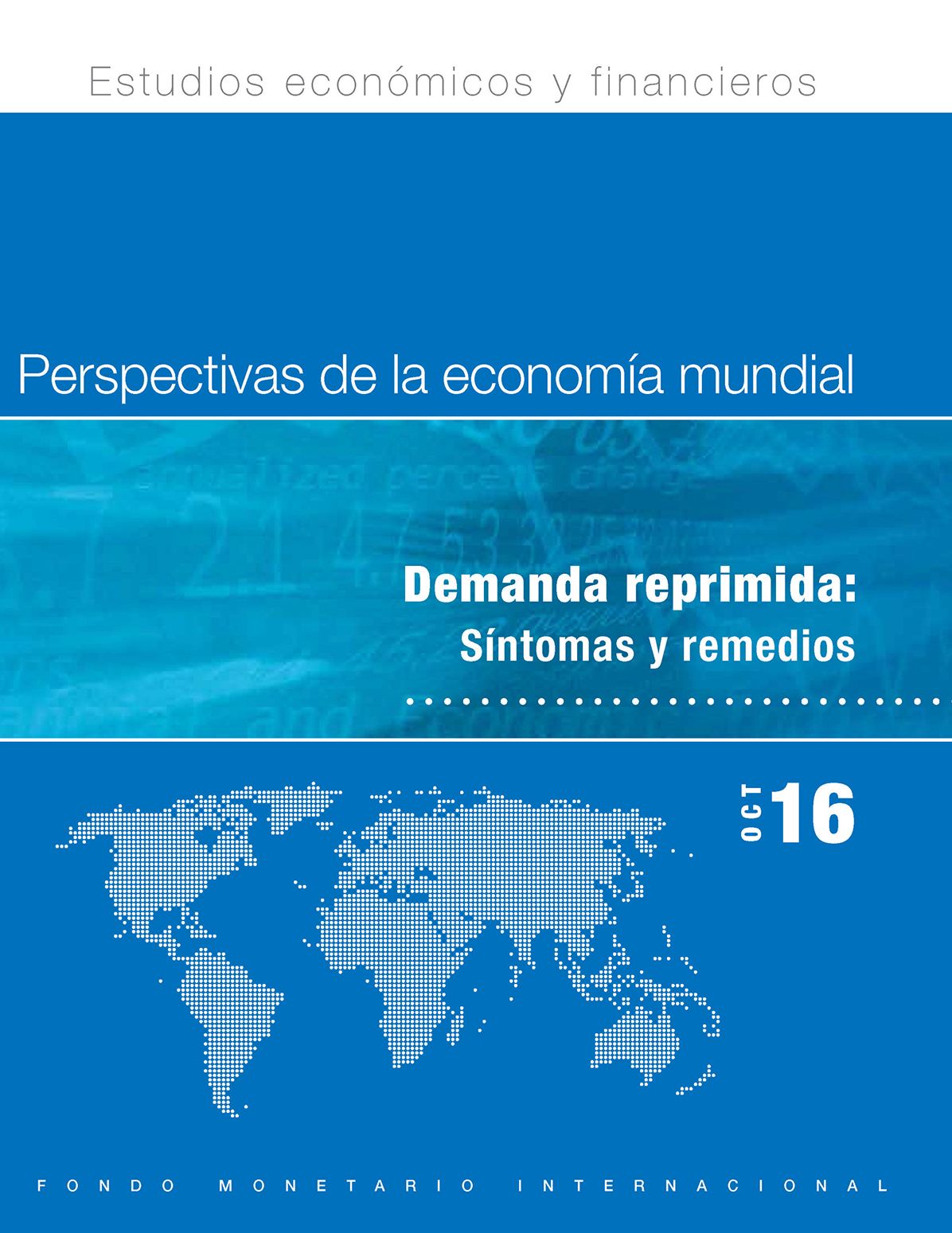 World Economic Outlook, October 2016