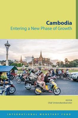 Cambodia: Entering A New Phase Of Growth