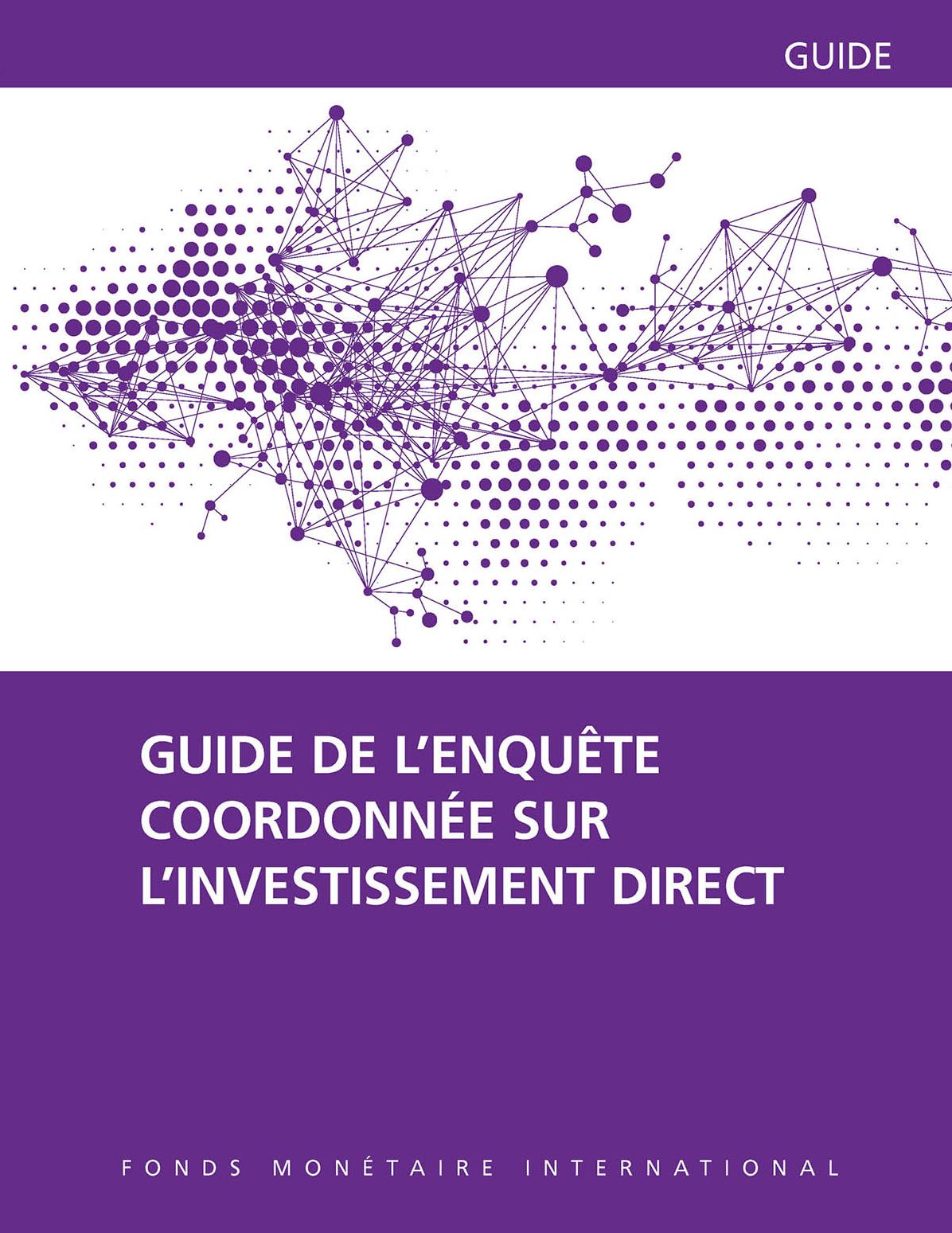 The Coordinated Direct Investment Survey Guide 2015