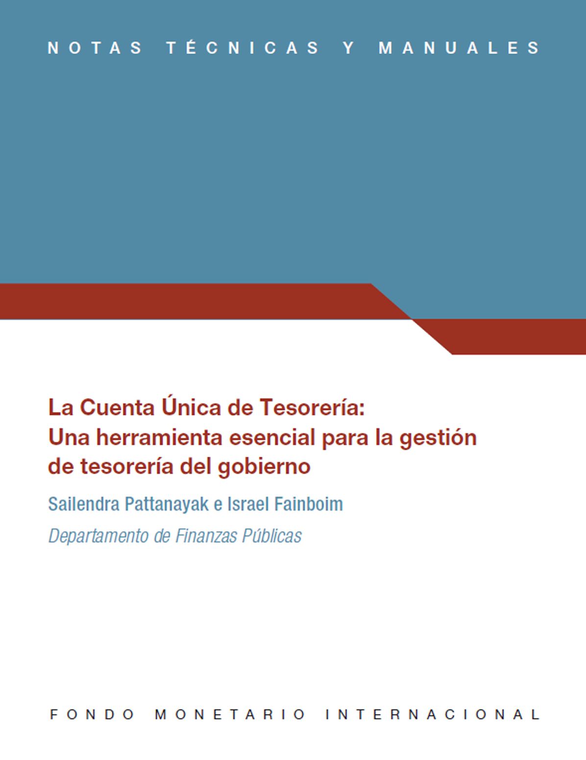 Treasury Single Account: An Essential Tool for Government Cash Management