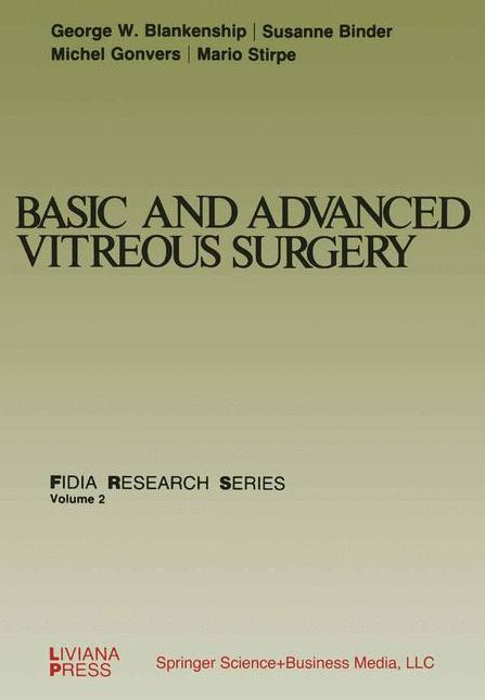 Basic and Advanced Vitreous Surgery