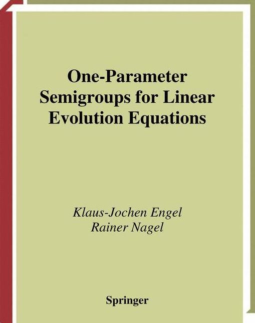 One-Parameter Semigroups for Linear Evolution Equations