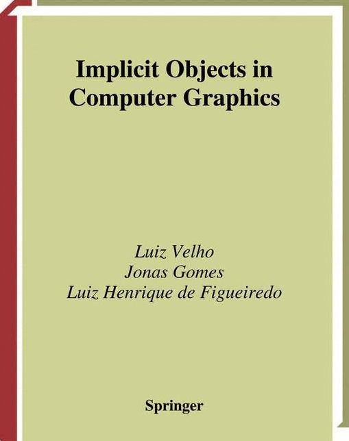 Implicit Objects in Computer Graphics