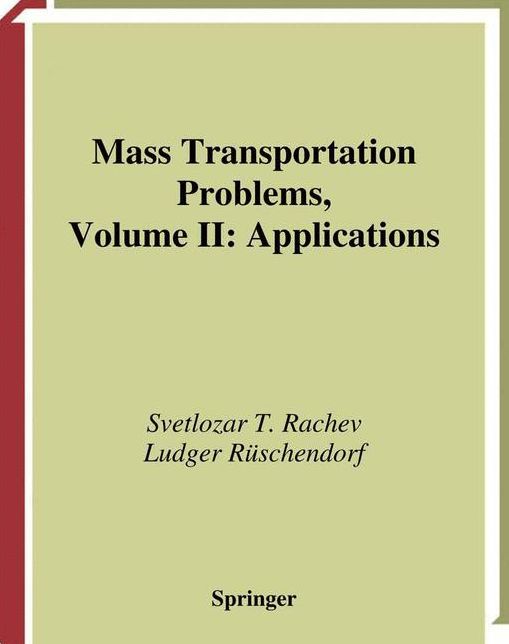 Mass Transportation Problems: Applications