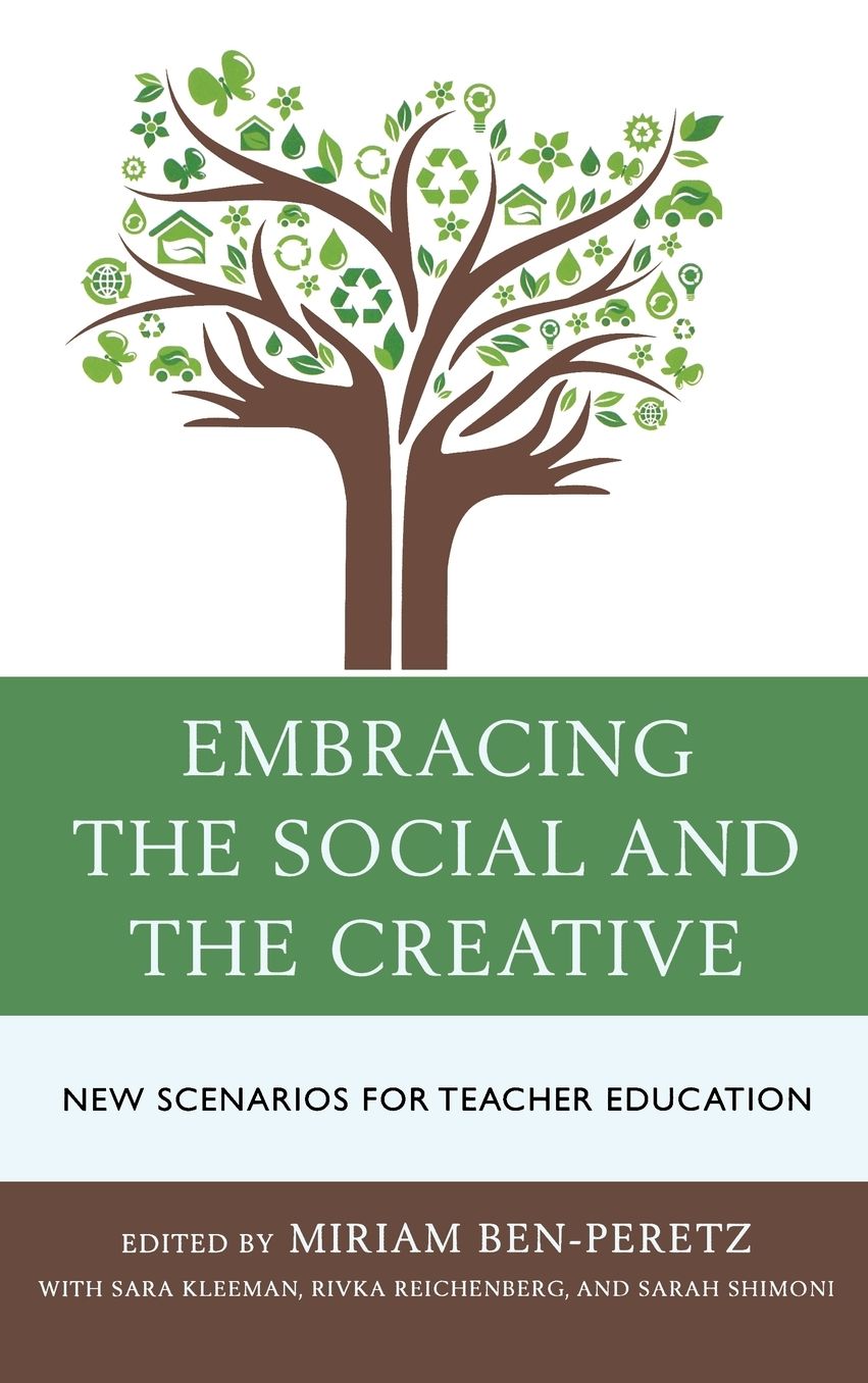 Embracing the Social: New Scenarios for Teacher Education