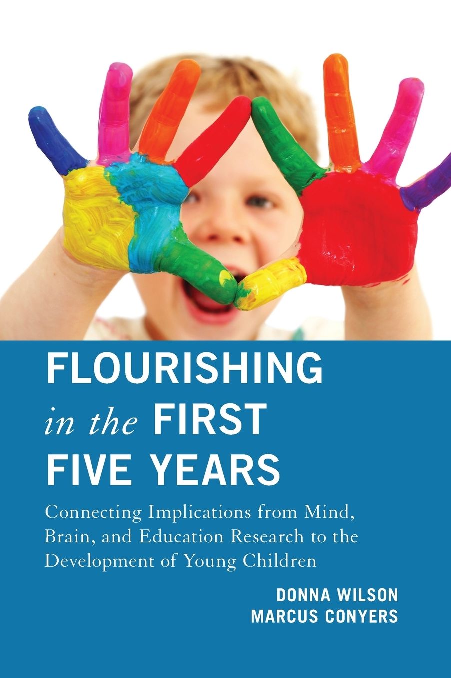 Flourishing in the First Five Years