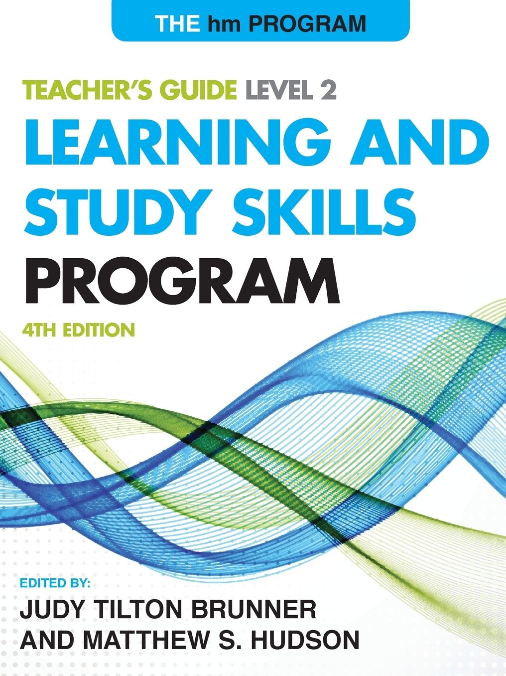 The Hm Learning and Study Skills Program: Level 2: Teacher's Guide