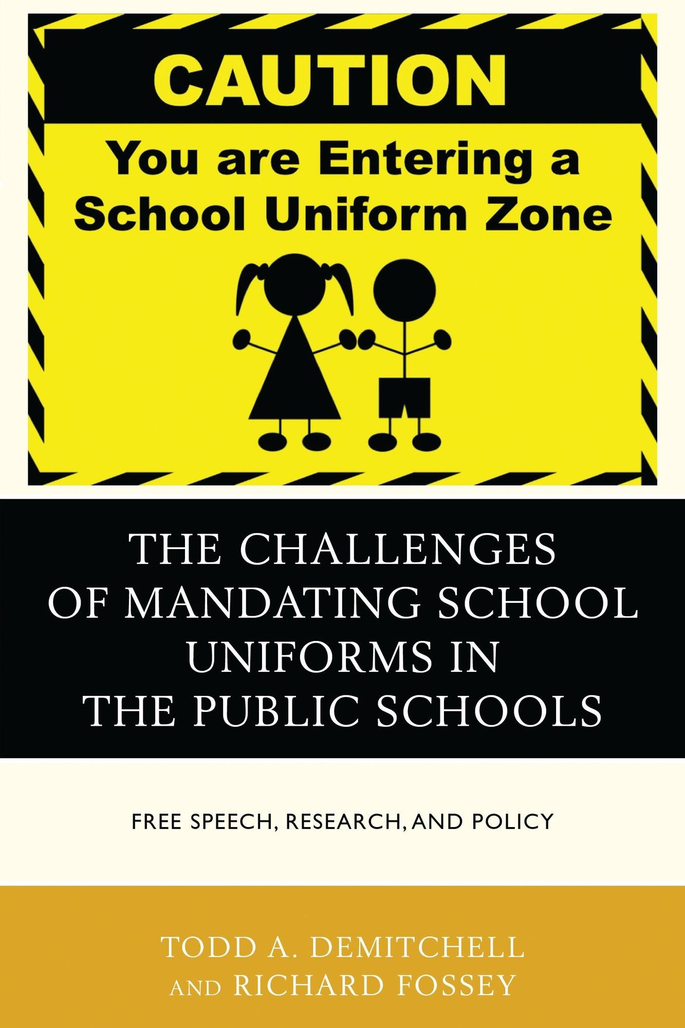 The Challenges of Mandating School Uniforms in the Public Schools: Free Speech, Research, and Policy