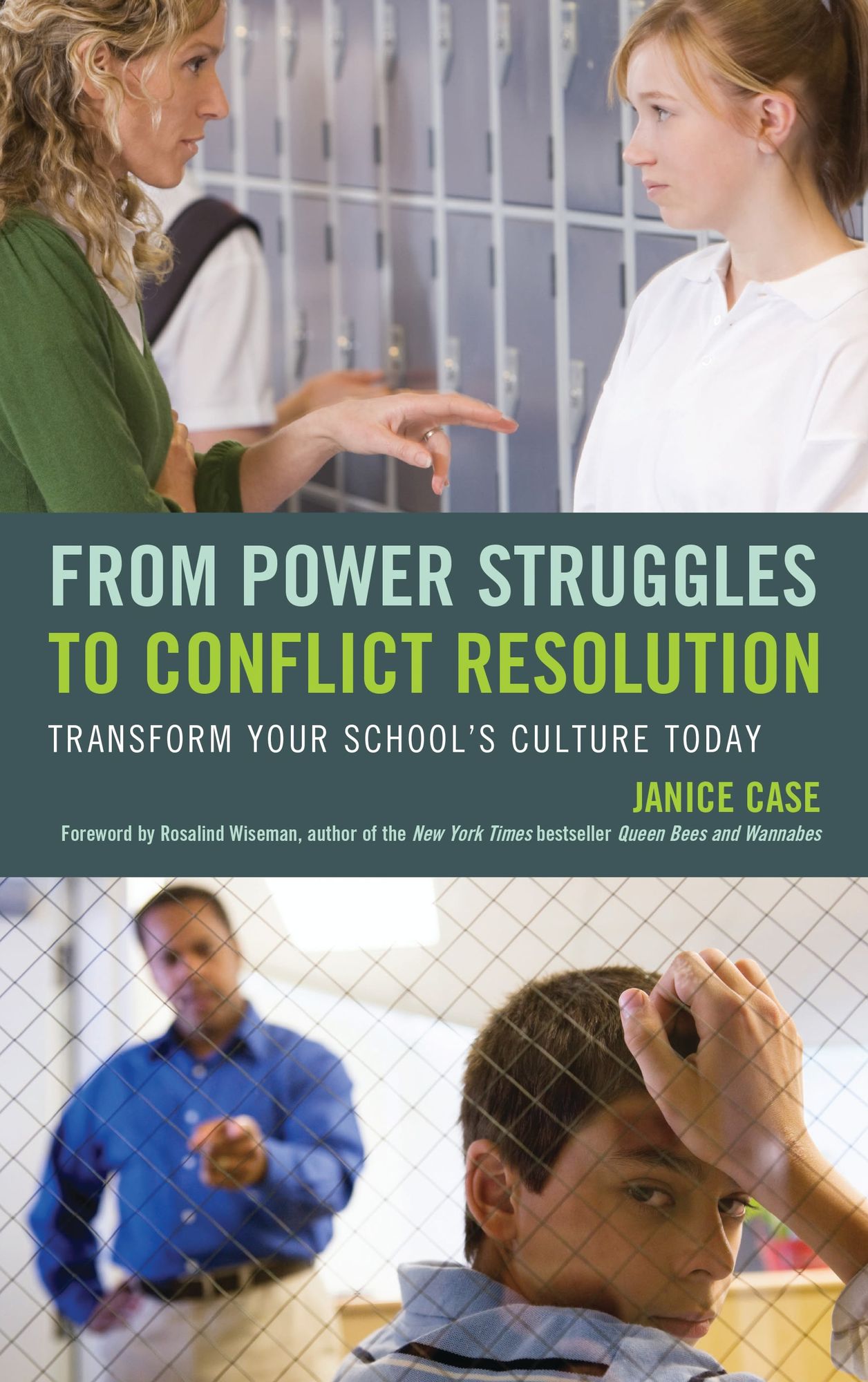 From Power Struggles to Conflict Resolution: Transform your School's Culture Today