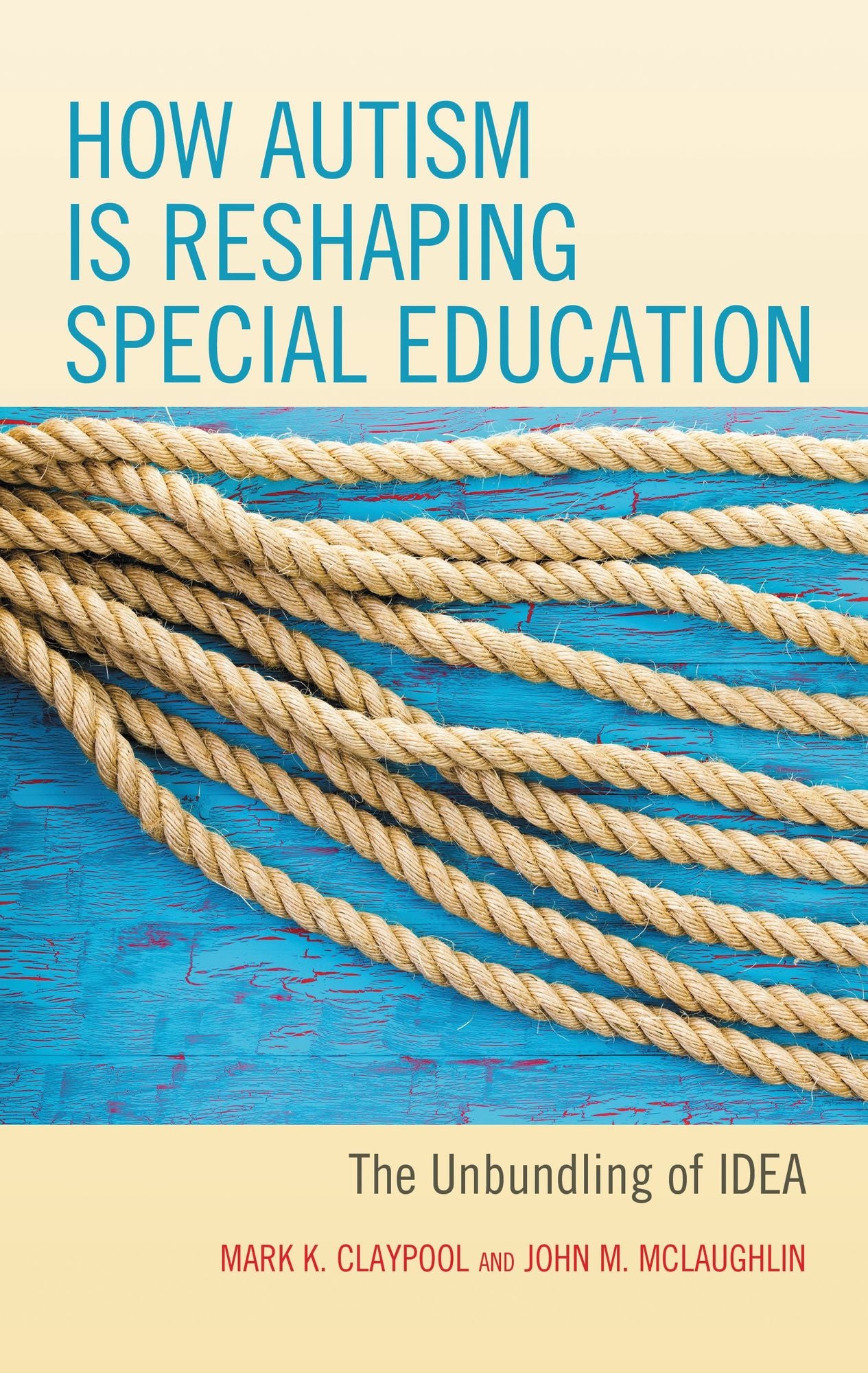 How Autism is Reshaping Special Education: The Unbundling of IDEA