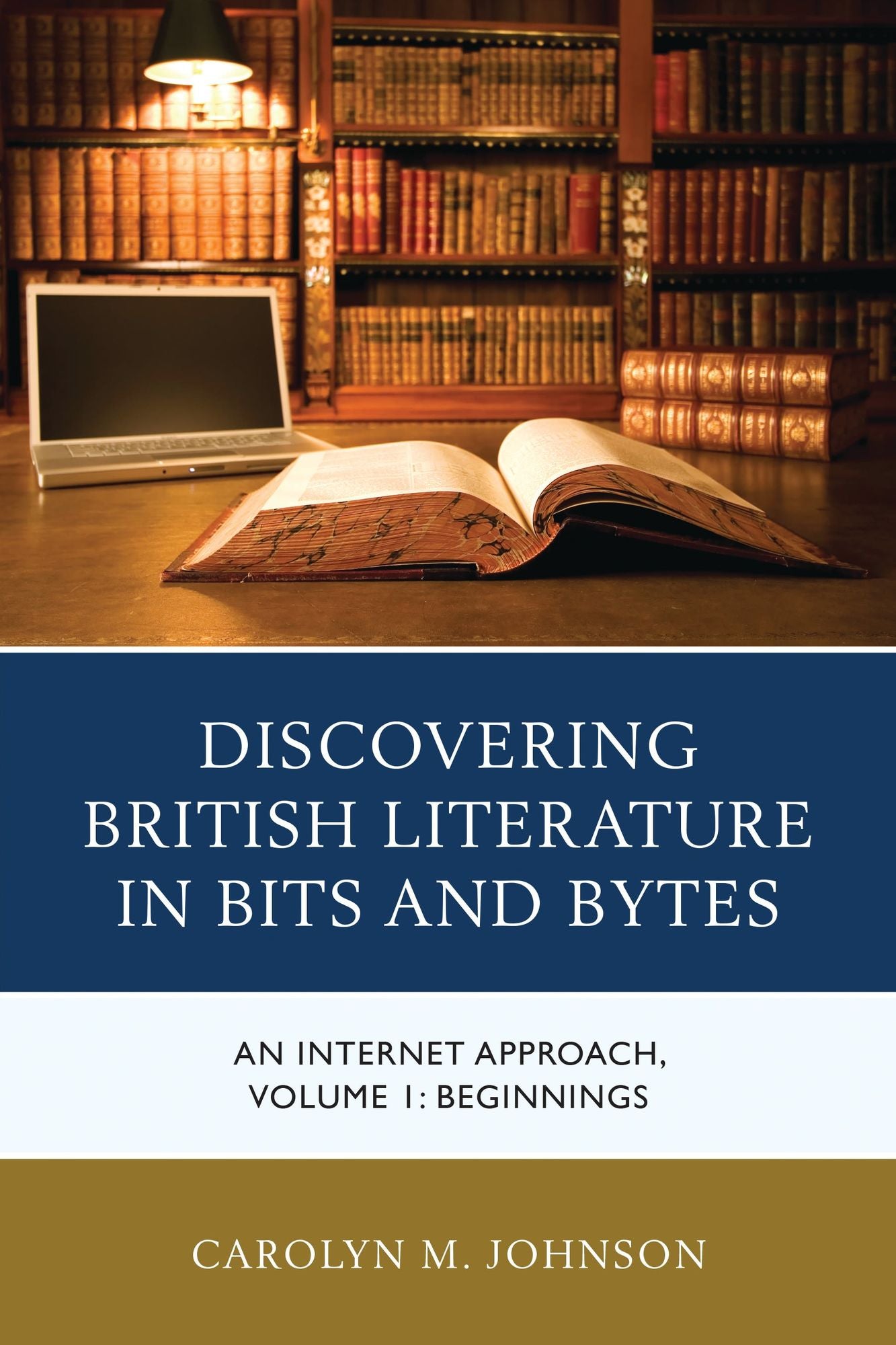 Discovering British Literature in Bits and Bytes: An Internet Approach