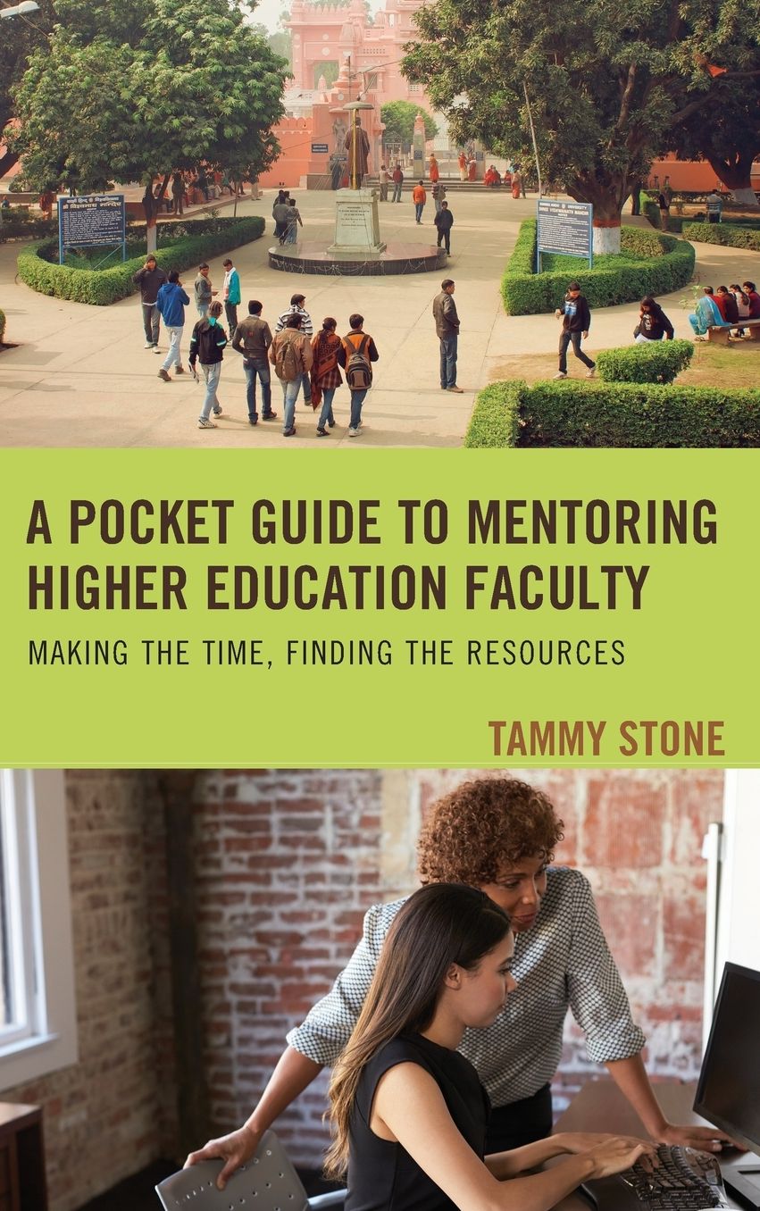 A Pocket Guide to Mentoring Higher Education Faculty