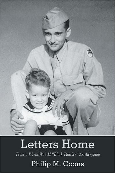 Letters Home: From a World War II "Black Panther" Artilleryman