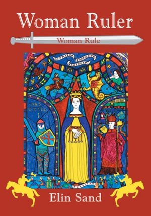 Woman Ruler: Woman Rule