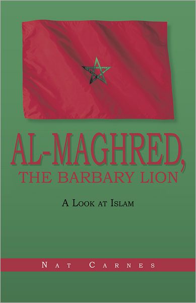 Al-Maghred, The Barbary Lion: A Look at Islam
