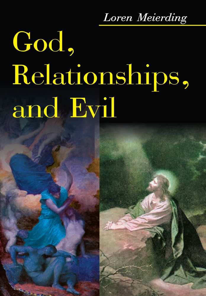 God, Relationships, and Evil