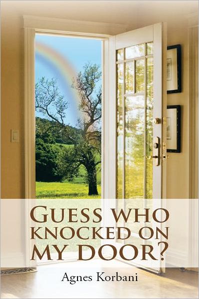 Guess who knocked on my door?