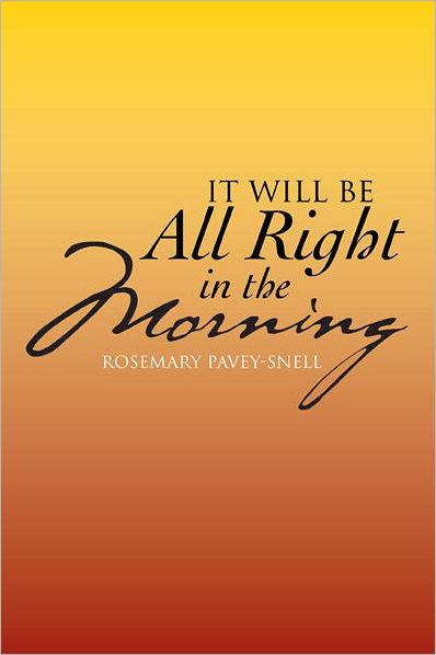 It Will Be All Right in the Morning