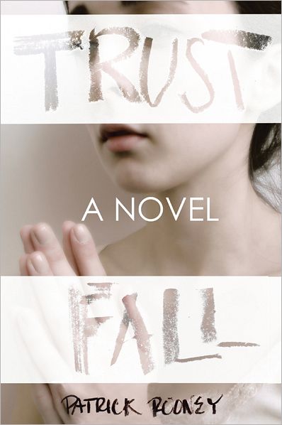 Trust Fall: A Novel
