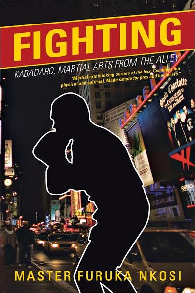 Fighting: Kabadaro, Martial Arts from the Alley