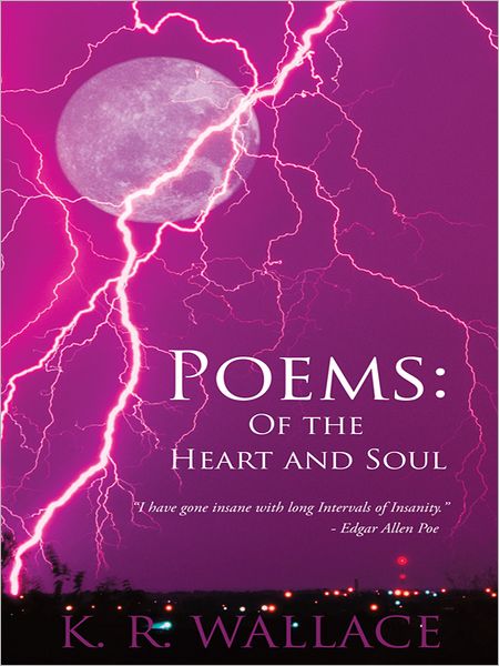 Poems: Of the Heart and Soul