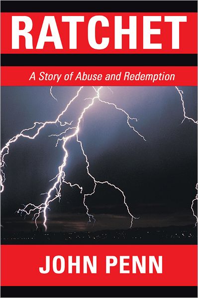 Ratchet: A Story of Abuse and Redemption
