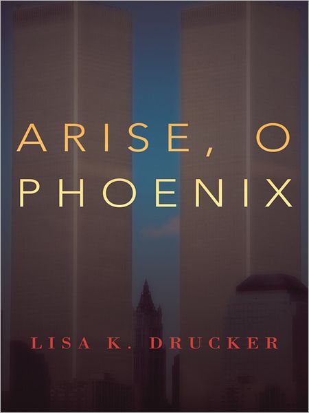 Arise, O Phoenix