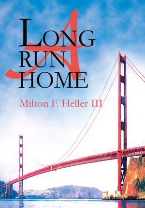 A Long Run Home