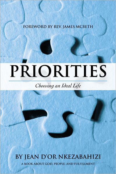 PRIORITIES: Choosing an Ideal Life