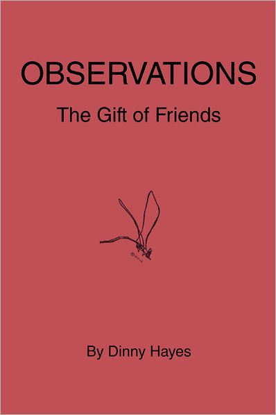Observations: The Gift of Friends