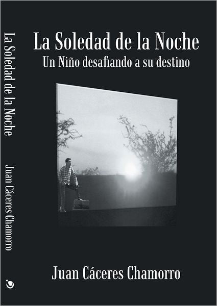 La Soledad de la Noche: Un Niño desafiando a su destino