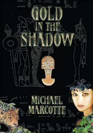 Gold In the Shadow