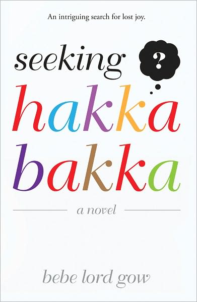 Seeking Hakka Bakka