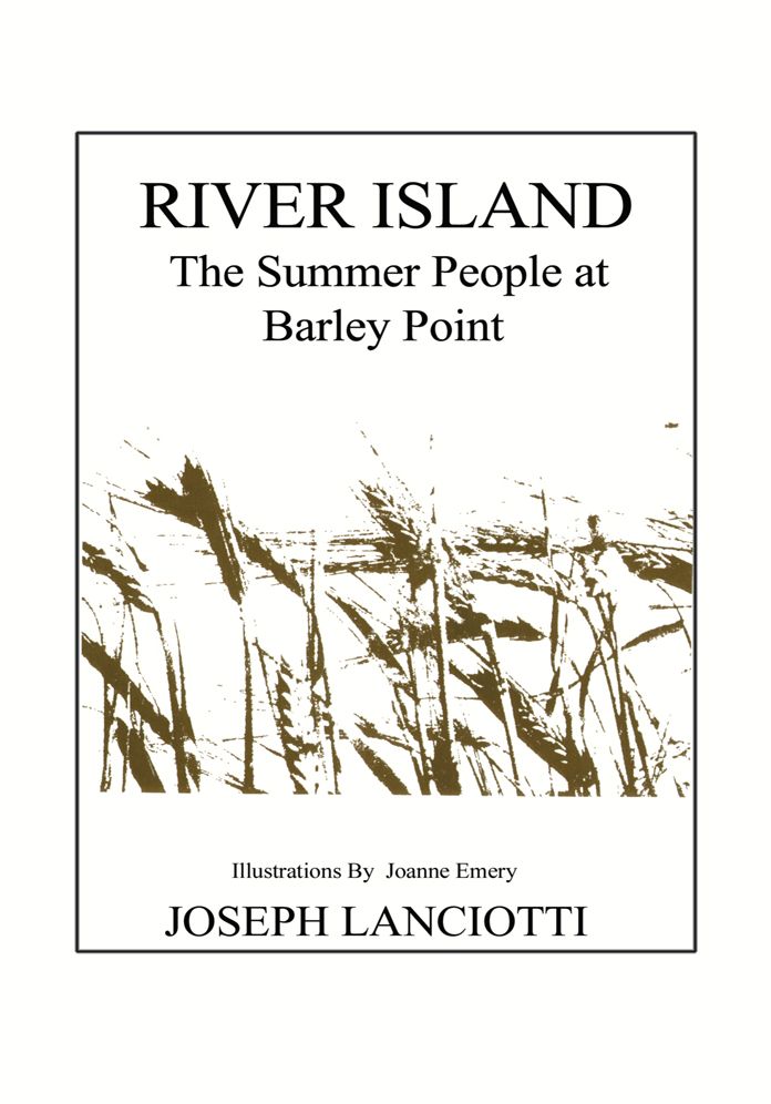 River Island: The Summer People at Barley Point