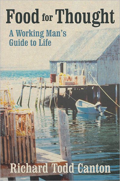 Food for Thought: A Working Man's Guide to Life