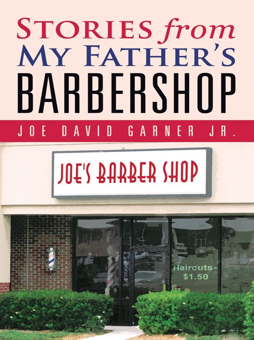 Stories from My Father's Barbershop