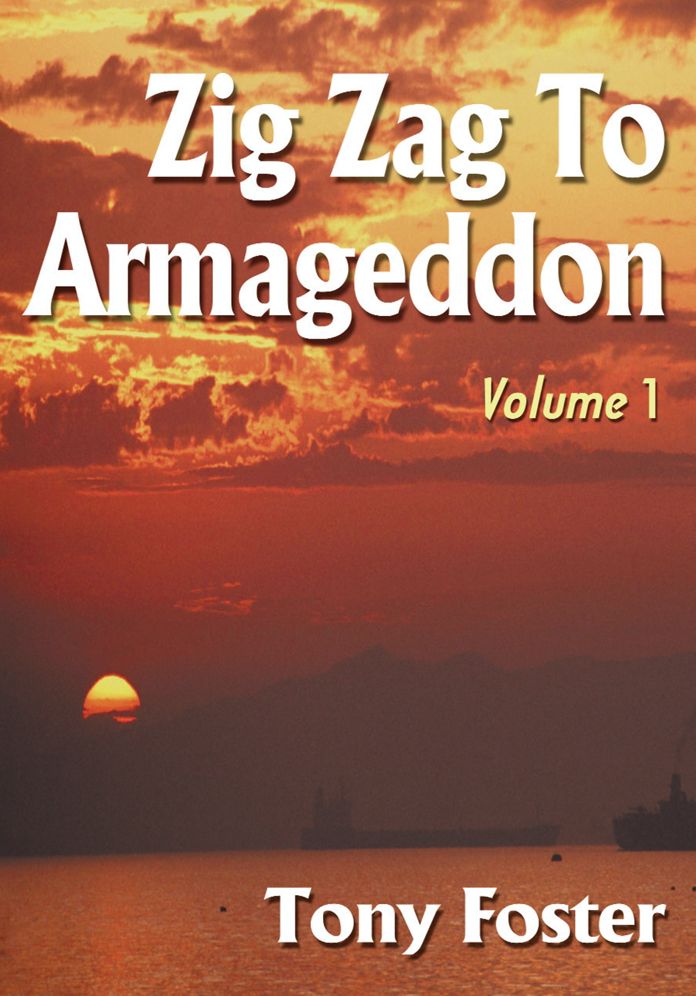 Zig Zag To Armageddon: Volume 1