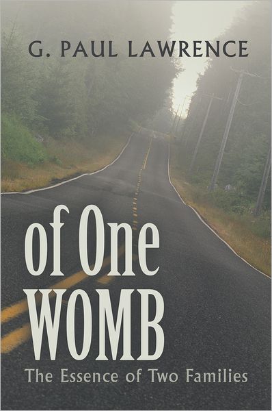 Of One Womb: The Essence of Two Families