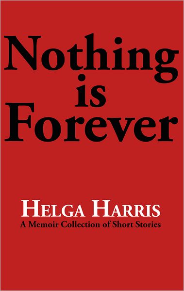 Nothing is Forever