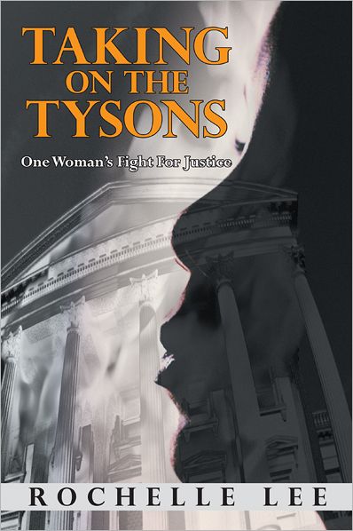 Taking on the Tysons: One Woman's Fight for Justice