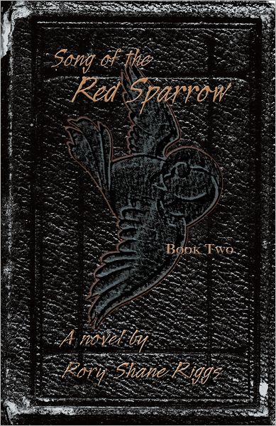 Song of the Red Sparrow, Book Two: Early Mourning