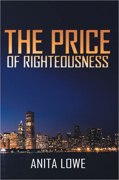 The Price of Righteousness