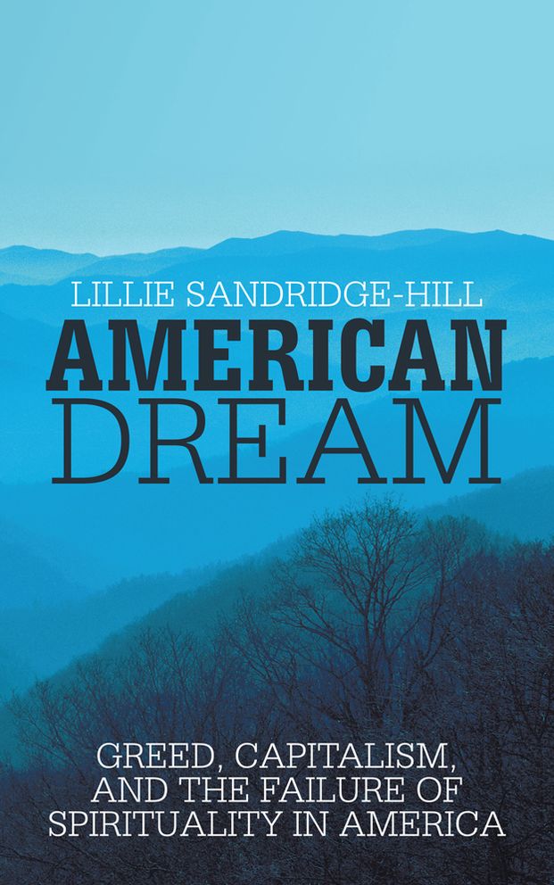 American Dream: Greed, Capitalism, and the Failure of Spirituality in America