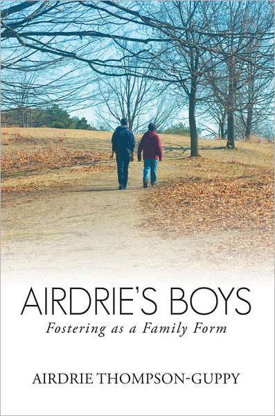 Airdrie's Boys: Fostering as a Family Form