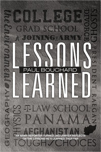 Lessons Learned: An Army Reporter Turned Jag Lawyer Reflects on the Lessons He's Learned Thus Far