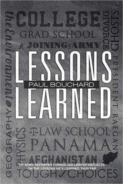 Lessons Learned: An Army reporter turned JAG lawyer reflects on the lessons he's learned thus far